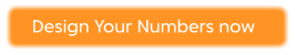 Design Your Numbers now
