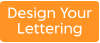 Design Your Lettering