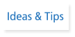 Ideas & Tips