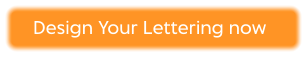 Design Your Lettering now